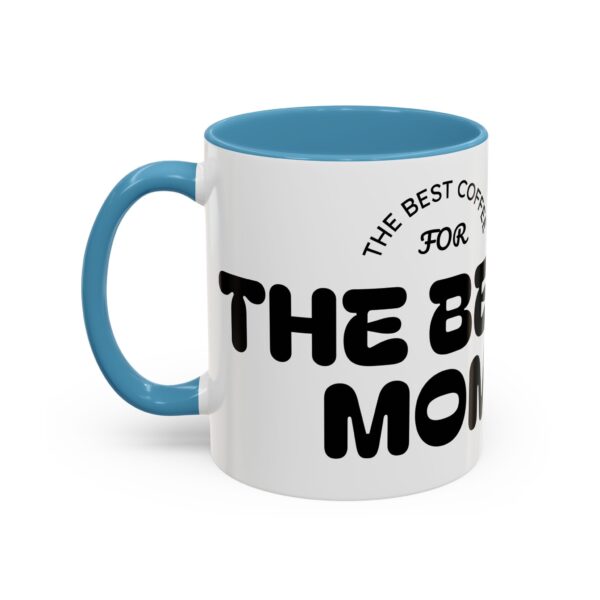 Best Mom Coffee Mug - Perfect Gift for Mother's Day, Birthdays, Moms, Hot Drinks, Black Handle, Ceramic Coffee Cup - Image 17