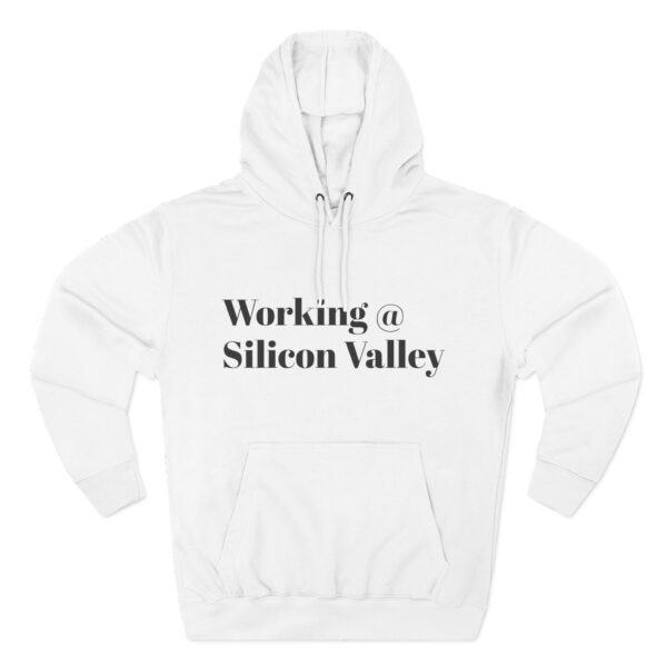 Working @ Silicon Valley Fleece Hoodie, Tech Enthusiast Gift, Graphic Hoodie, Casual Wear, Silicon Valley Fashion, Trendy Gift - Image 2