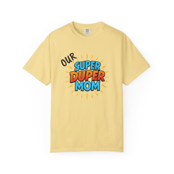 Super Duper Mom T-shirt, Gift for Mom, Mother's Day Tee, Family T-shirt, Casual Wear for Moms, Fun Graphic Shirt - Image 13