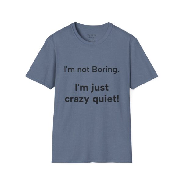 Funny Quote T-Shirt, Gift for Friends, Casual Wear, Humor Tee, Birthday Present, Everyday Style, Comfy Clothing - Image 25