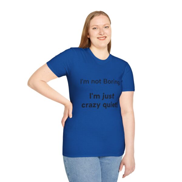 Funny Quote T-Shirt, Gift for Friends, Casual Wear, Humor Tee, Birthday Present, Everyday Style, Comfy Clothing - Image 30