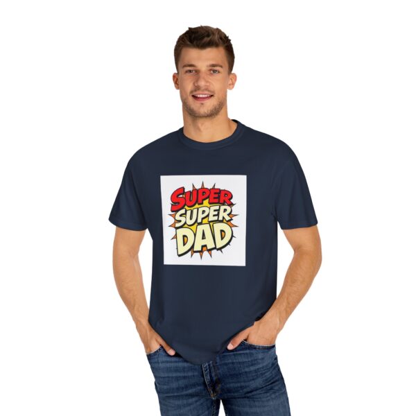 Super Dad Garment-Dyed T-shirt, Father's Day Gift, Casual Wear, Birthday Shirt, Unique Dad Tee, Family Celebration Top - Image 16
