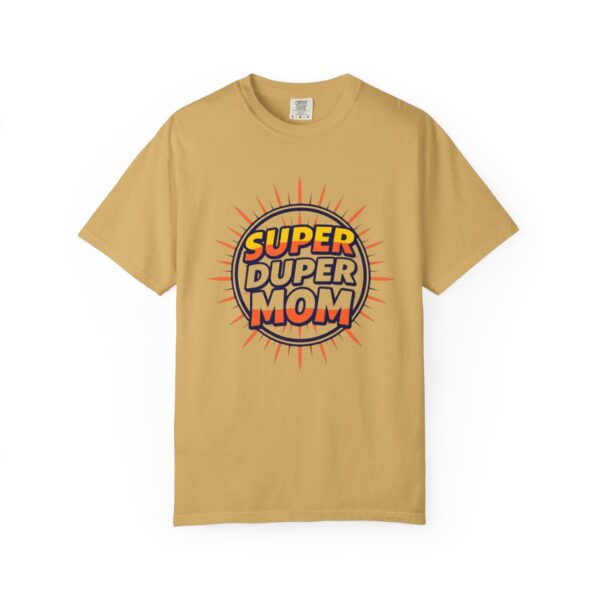 Super Duper Mom T-Shirt, Gift for Mother's Day, Funny Mom Shirt, Casual Wear, Mom Tee, Birthday Gift for Mom - Image 16