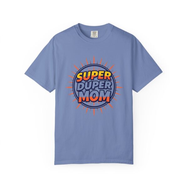 Super Duper Mom T-Shirt, Gift for Mother's Day, Funny Mom Shirt, Casual Wear, Mom Tee, Birthday Gift for Mom - Image 34