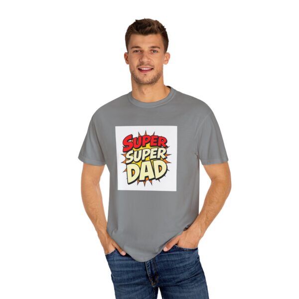 Super Dad Garment-Dyed T-shirt, Father's Day Gift, Casual Wear, Birthday Shirt, Unique Dad Tee, Family Celebration Top - Image 12