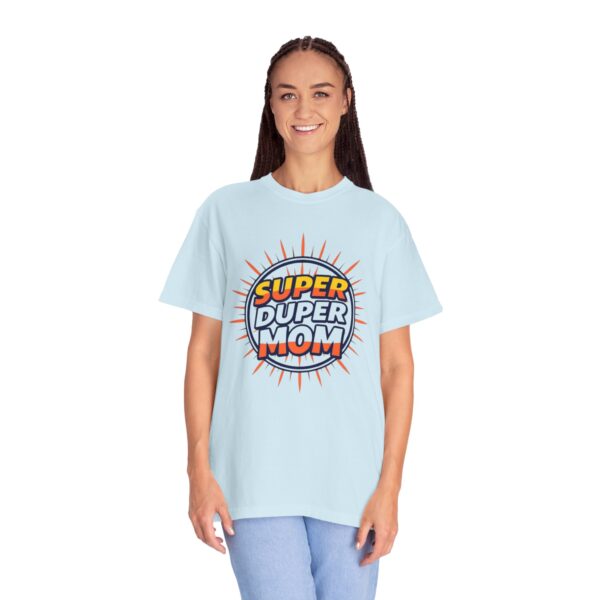 Super Duper Mom T-Shirt, Gift for Mother's Day, Funny Mom Shirt, Casual Wear, Mom Tee, Birthday Gift for Mom - Image 32