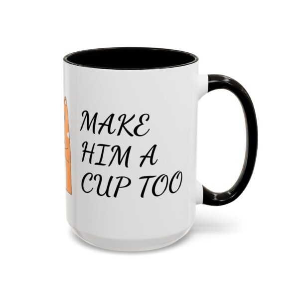 Colorful Coffee Mugs - Fun Gift for Coffee Lovers, Ideal for Birthdays, Holidays, and Home Decor, Make Him a Cup Too, Cute Coffee Cup, [...] - Image 50