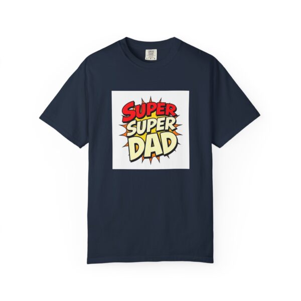 Super Dad Garment-Dyed T-shirt, Father's Day Gift, Casual Wear, Birthday Shirt, Unique Dad Tee, Family Celebration Top - Image 15
