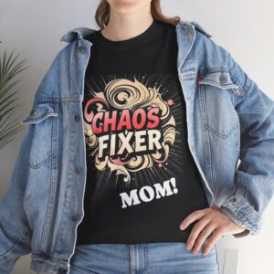 Chaos Fixer Mom Tee, Funny Gift for Moms, Family Reunion Shirt, Casual Wear, Mother's Day T-Shirt