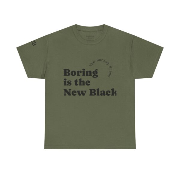Unisex Heavy Cotton Tee - 'Boring is the New Black' Casual Tee, Trendy Graphic T-Shirt, Everyday Wear, Gift for Friends, Mom and Dad Gift - Image 15